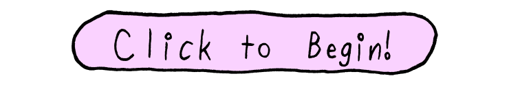 Click to begin.
